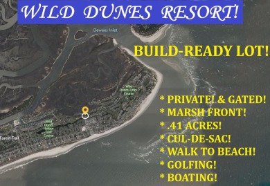****Build your DRAEM HOME on this Gorgeous .41 Acre TIDAL on Wild Dunes Harbor Golf Resort in South Carolina - for sale on GolfHomes.com, golf home, golf lot