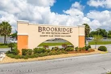 Welcome to Brookridge - A Premier 55+ Gated Golf Community Where on Brookridge Country Club in Florida - for sale on GolfHomes.com, golf home, golf lot