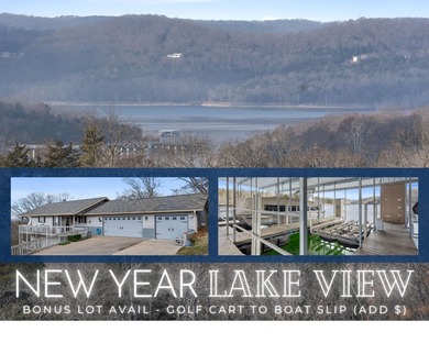 A New Year. A New View. A New Beginning @ 6 O'Leary Drive.Where on Kimberling City Golf Club in Missouri - for sale on GolfHomes.com, golf home, golf lot