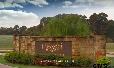 Perfect lot to build your low maintenance dream home on within on Eagles Bluff Golf Course in Texas - for sale on GolfHomes.com, golf home, golf lot