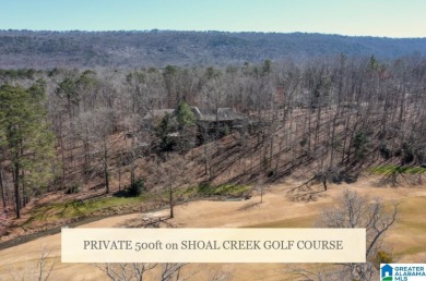 < Available - Contingency with 24-h Break Clause > ULTRA PRIVATE on Shoal Creek Golf Course in Alabama - for sale on GolfHomes.com, golf home, golf lot