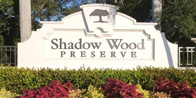 As you drive into Shadow Wood Preserve (SWP), you're greeted by on  in Florida - for sale on GolfHomes.com, golf home, golf lot
