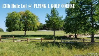 Golf Course Lot on the 13th Green of the Flying L Golf Course in on Flying L Guest Ranch in Texas - for sale on GolfHomes.com, golf home, golf lot