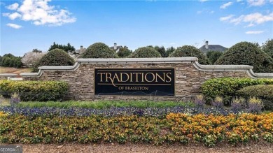 SELLERS OFFERING 1O,OOO. IN CLOSING COST WITH AN ACCEPTABLE on Traditions of Braselton Golf Club in Georgia - for sale on GolfHomes.com, golf home, golf lot