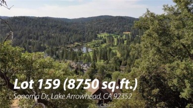 Lot 159 is a prime lot in Lake Arrowhead with Stunning Views on Lake Arrowhead Country Club in California - for sale on GolfHomes.com, golf home, golf lot