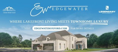 Edgewater at the Country Club of Oxford redefines townhome on The Country Club of Oxford in Mississippi - for sale on GolfHomes.com, golf home, golf lot