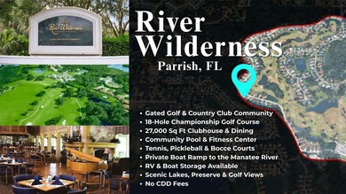 Exceptional opportunity to build in one of Parrish's most on River Wilderness Golf and Country Club in Florida - for sale on GolfHomes.com, golf home, golf lot