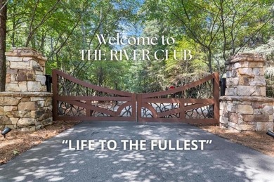 Discover an unparalleled experience in The River Club, where on The River Club in Georgia - for sale on GolfHomes.com, golf home, golf lot